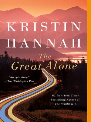 cover image of The Great Alone: a Novel